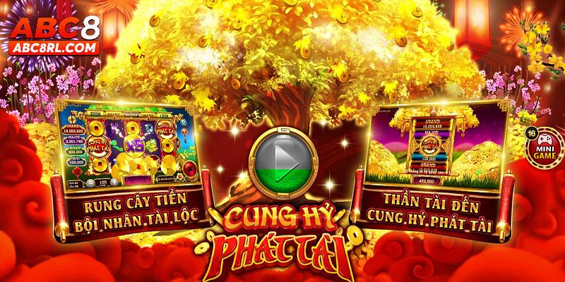 Bí quyết chiến thắng tại cung hỷ phát tài ABC8
